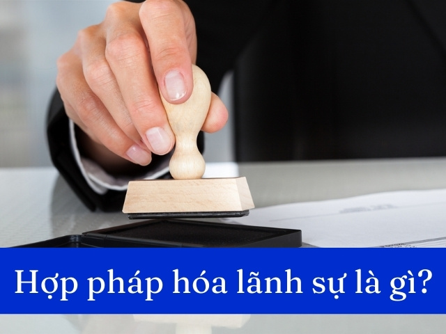 giấy chứng nhận hợp pháp hóa lãnh sự