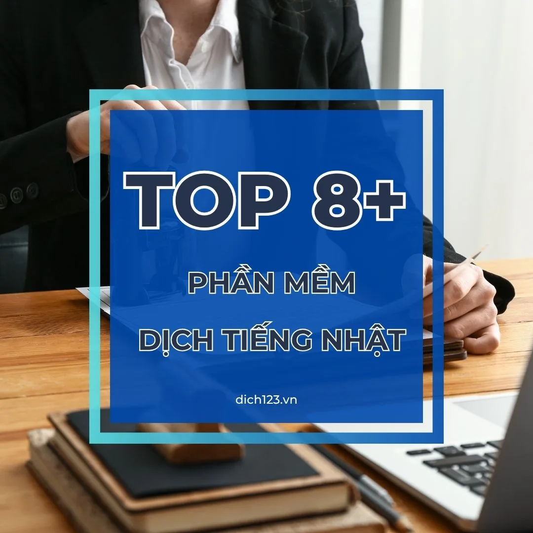 Top 8 Phần mềm dịch tiếng nhật phổ biến