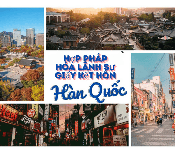 Hợp pháp hóa lãnh sự giấy kết hôn Hàn Quốc