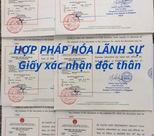 HỢP PHÁP HÓA LÃNH SỰ Giấy xác nhận độc thân