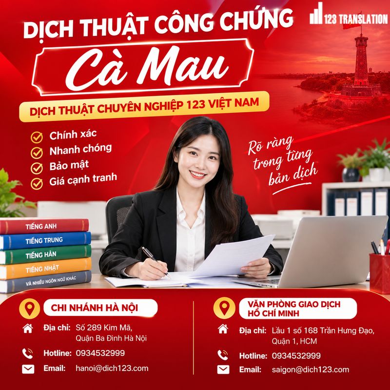Dịch thuật 123 dịch thuật công chứng Cà Mau là từ khóa dành cho khách hàng đang tìm kiếm dịch vụ dịch thuật giấy khai sinh, bằng cấp, hồ sơ visa, hợp đồng và các tài liệu phục vụ thủ tục hành chính.