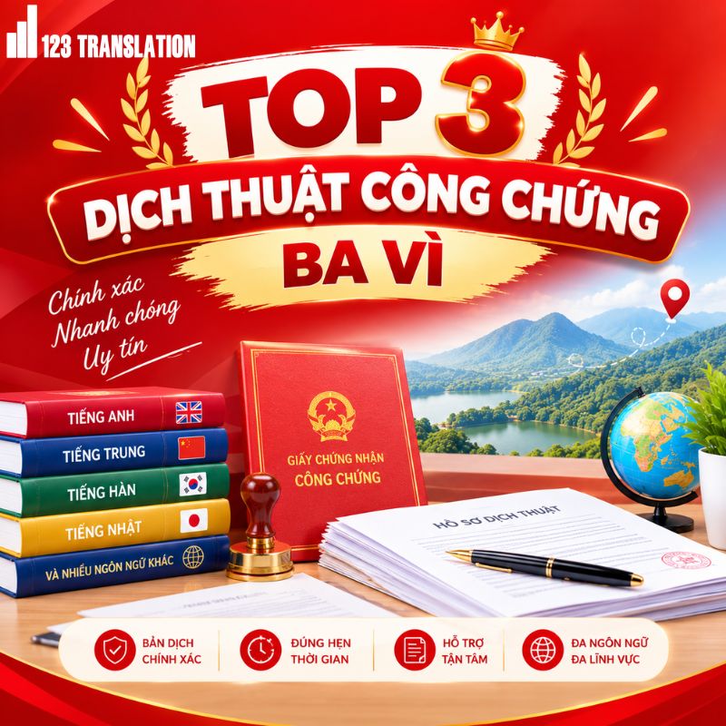 Top 3 dịch thuật công chứng Ba Vì